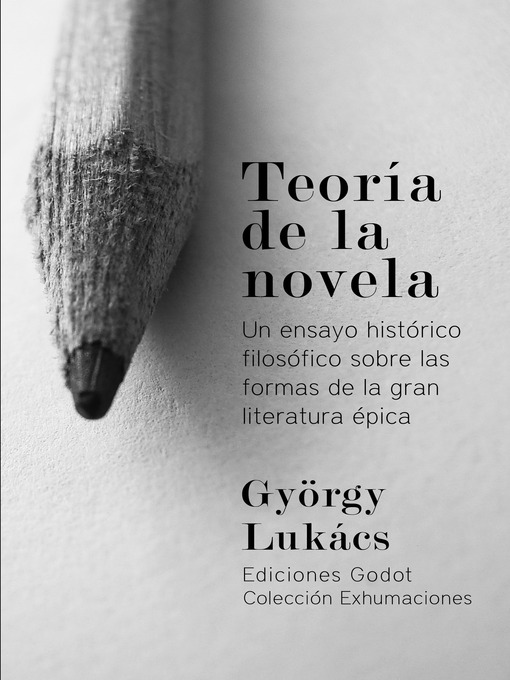 Title details for Teoría de la novela by György Lukács - Available